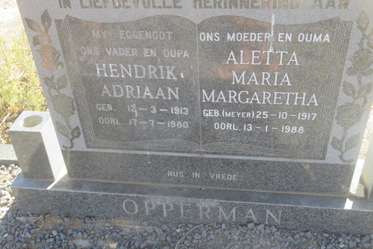 OPPERMAN Hendrik Adriaan 1913-1980 &amp; Aletta Maria Margaretha MEYERS 1917-1988