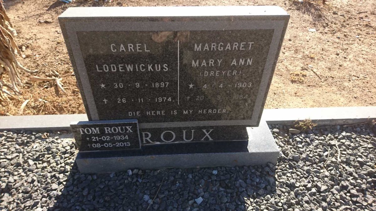 ROUX Carel Lodewikus 1897-1974 &amp; Margaret Mary Ann DREYER 1903-1984 :: ROUX Tom 1934-2013