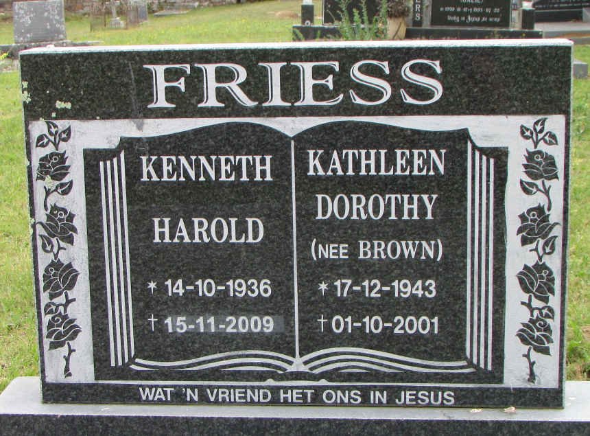 FRIESS Kenneth Harold 1936-2009 &amp; Kathleen Dorothy BROWN 1943-2001