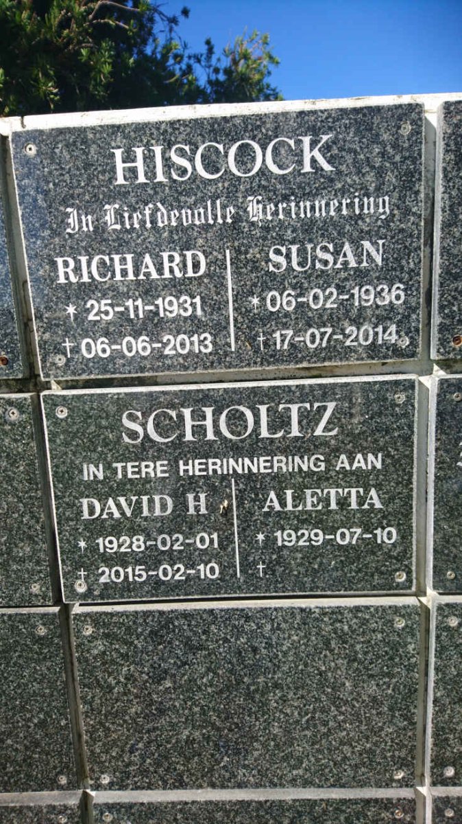 HISCOCK Richard 1931-2013 &amp; Susan 1936-2014 :: SCHOLTZ David H. 1928-2015 &amp; Aletta 1929-