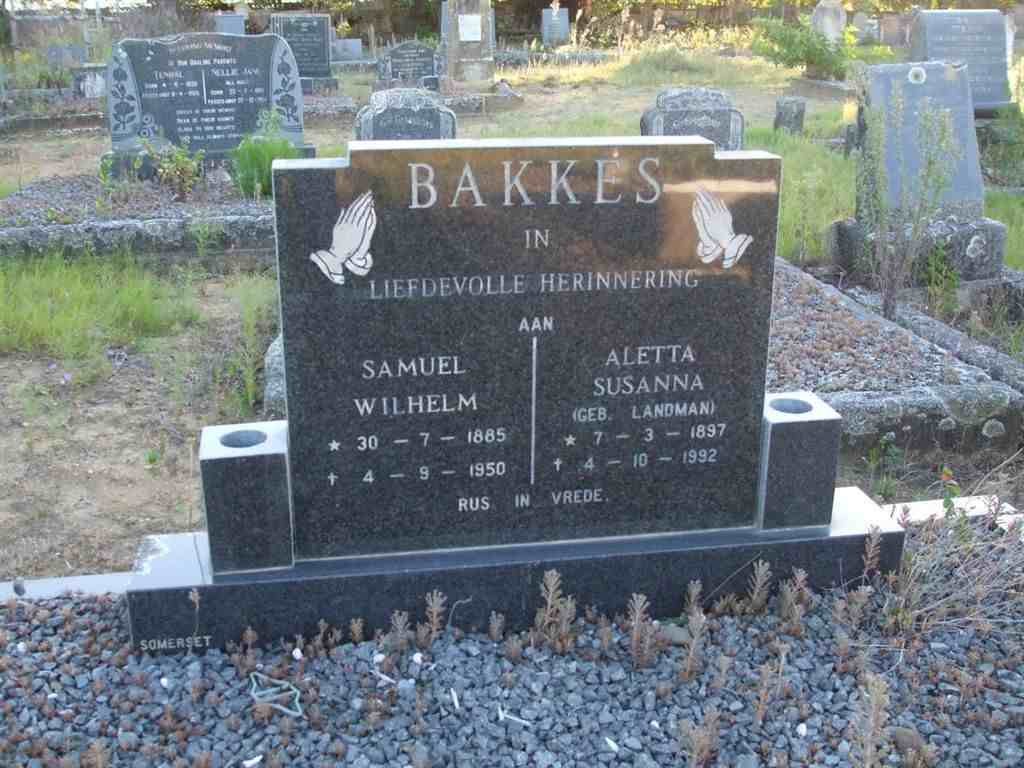 BAKKES Samuel Wilhelm 1885-1950 &amp; Aletta Susanna LANDMAN 1897-1992