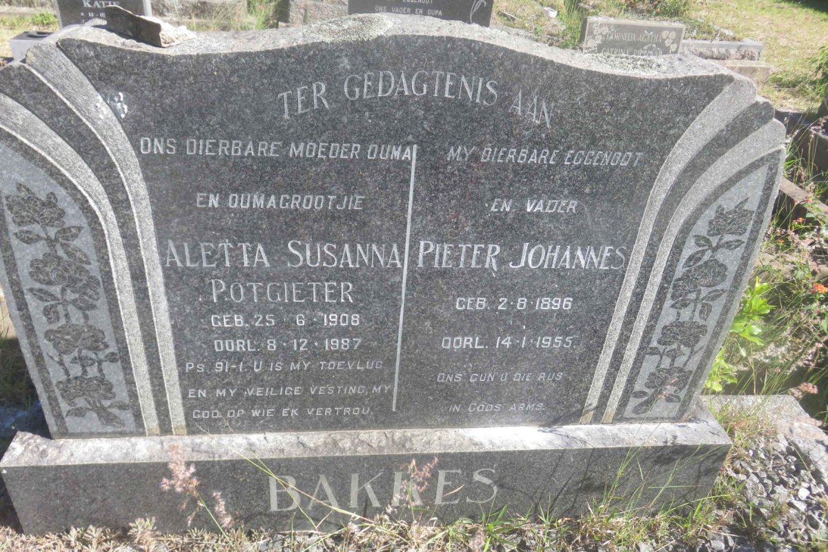 BAKKES Pieter Johannes 1896-1955 &amp; Aletta Susanna POTGIETER 1908-1987
