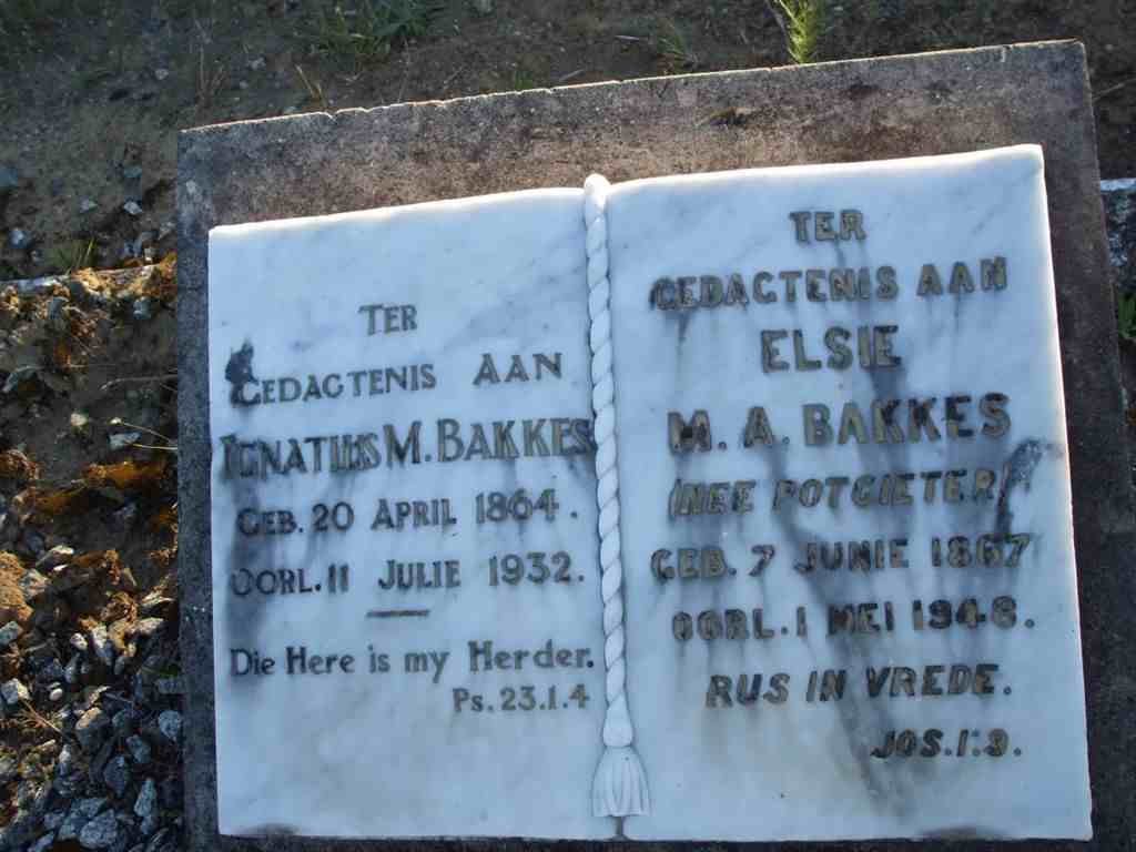 BAKKES Ignatius M. 1864-1932 &amp;  Elsie M.A. POTGIETER 1867-1948