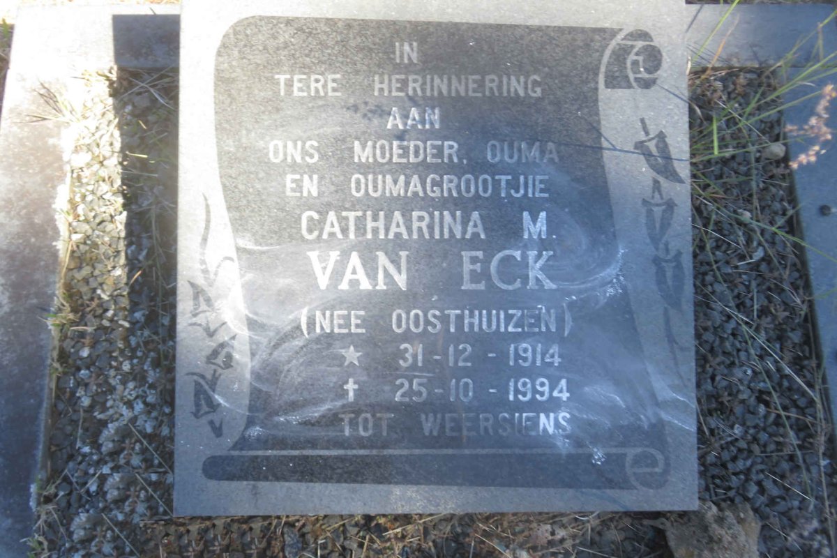 ECK Catharina M., van nee OOSTHUIZEN 1914-1994