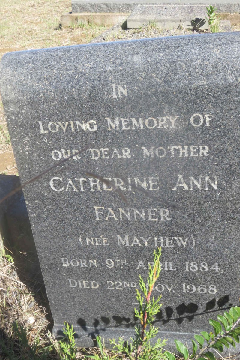 FANNER Catherine Ann nee MAYHEW 1884-1968