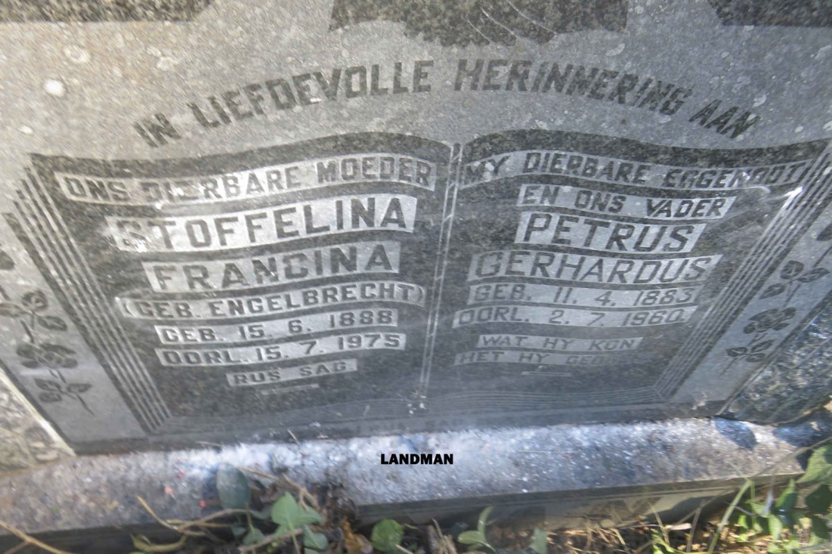 LANDMAN Petrus Gerhardus 1883-1960 &amp; Stoffelina Francina ENGELBRECHT 1888-1975