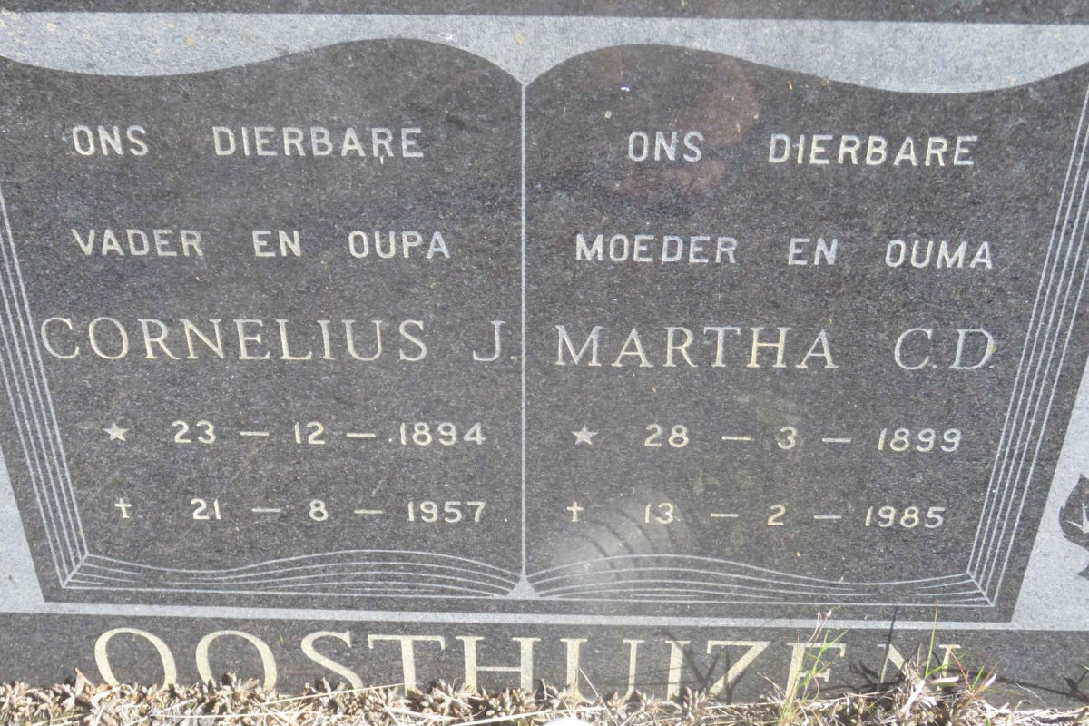 OOSTHUIZEN Cornelius J. 1894-1957 &amp; Martha C.D. 1899-1985