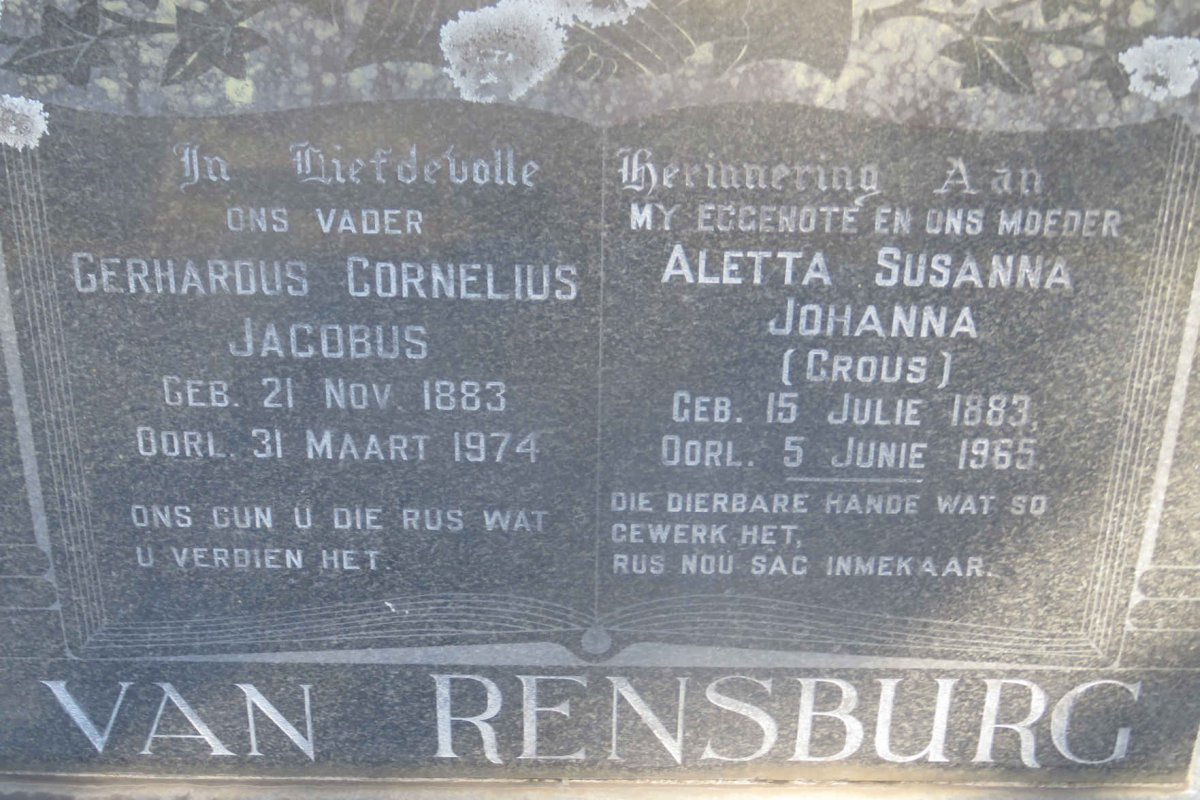 RENSBURG Gerhardus Cornelius Jacobus, van 1883-1974 &amp; Aletta Susanna Johanna CROUS 1883-1965