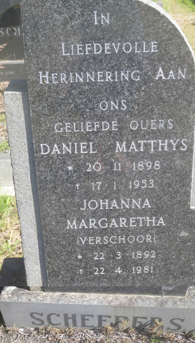 SCHEEPERS Daniel Matthys 1898-1953 &amp; Johanna Margaretha VERSCHOOR 1892-1981