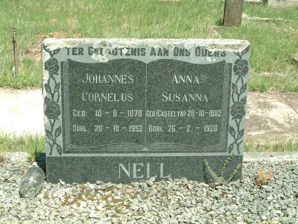 NELL Johannes Cornelus 1879-1952 &amp; Anna Susanna CASTELYN 1882-1928