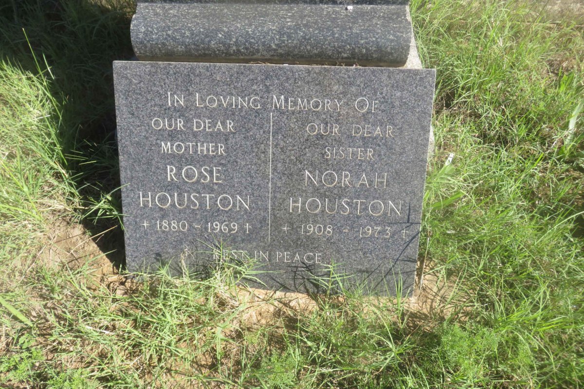 HOUSTON Rose 1880-1969 :: HOUSTON Norah 1908-1973