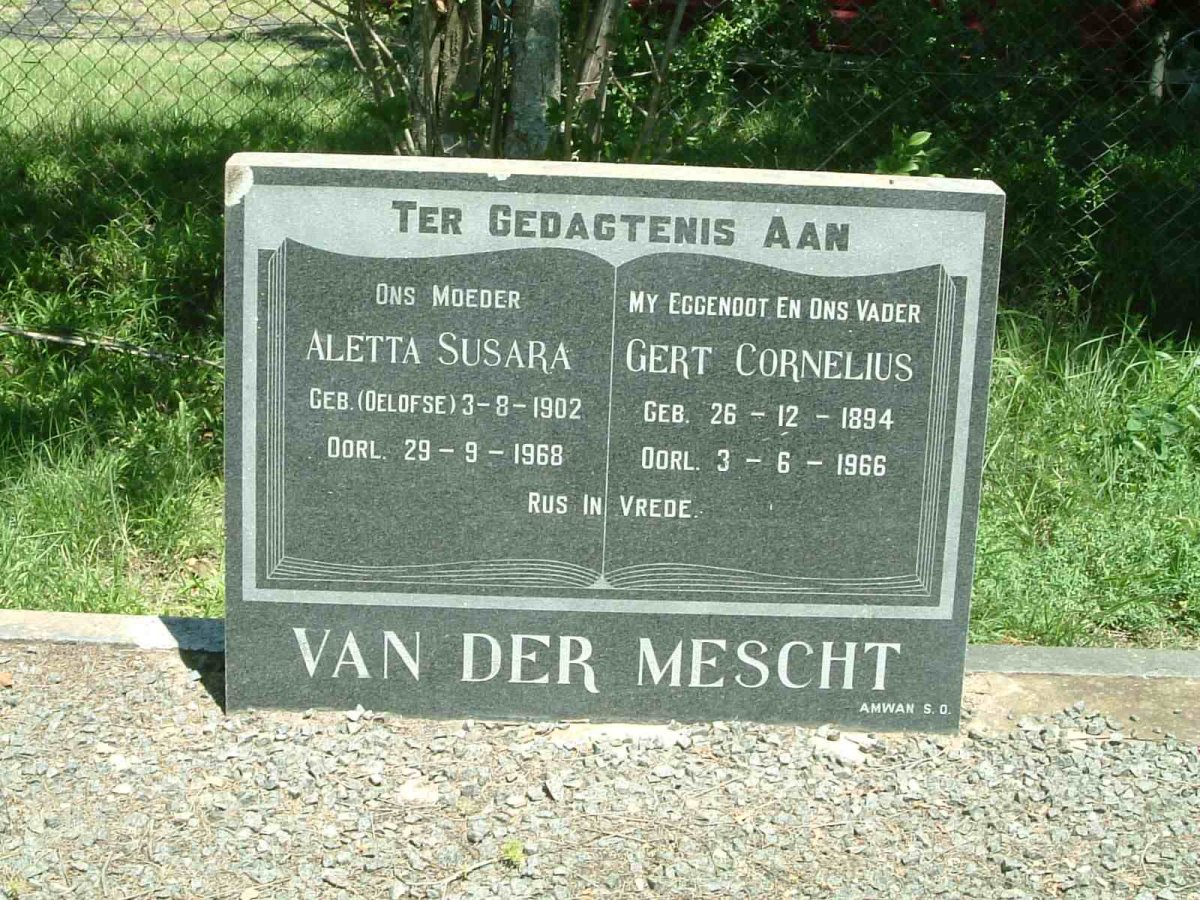 MESCHT Gert Cornelius, van der 1894-1966 &amp; Aletta Susara OELOFSE 1902-1968