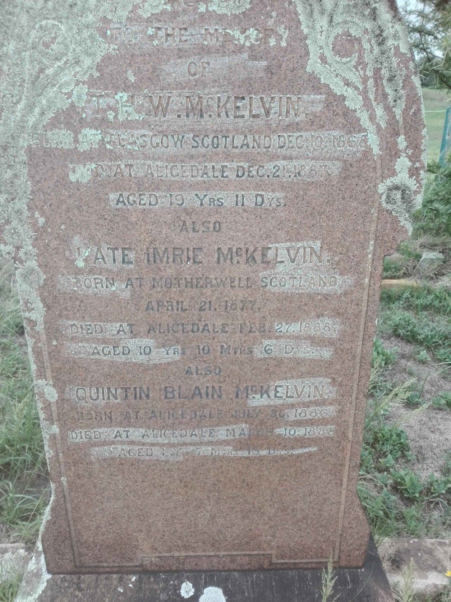 McKELVIN T.H.W. 1868-1887 :: McKELVIN Quintin Blain 1886-1888 :: McKELVIN Kate Imrie 1877-1888