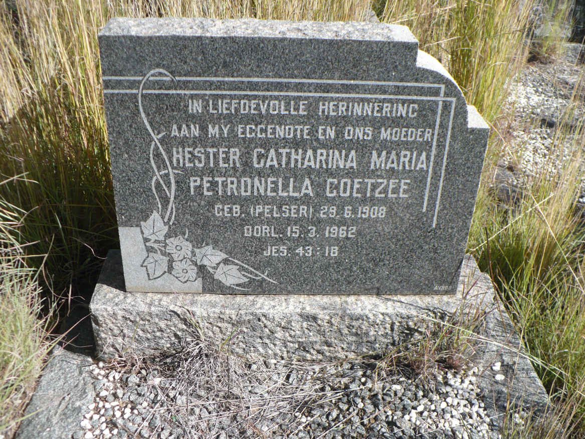 COETZEE Hester Catharina Maria Petronella nee PELSER 1908-1962