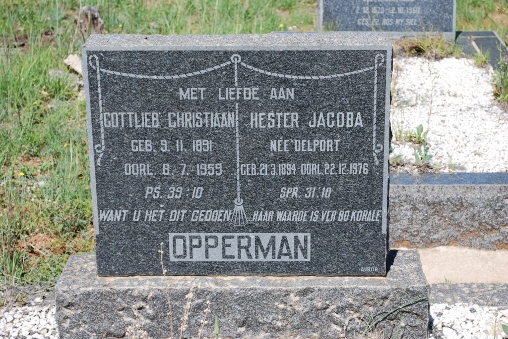 OPPERMAN Gottlieb Christiaan 1891-1959 &amp; Hester Jacoba DELPORT 1894-1976