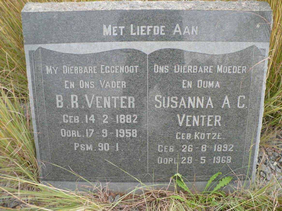 VENTER B.R. 1882-1958 &amp; Susanna A.C. KOTZE 1892-1968