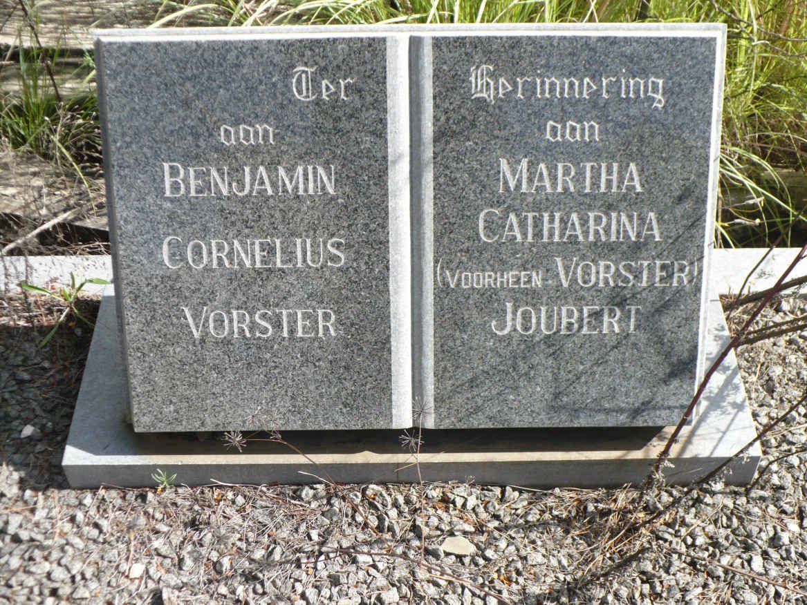 VORSTER Benjamin Cornelius &amp; Martha Catharina JOUBERT formerly VORSTER