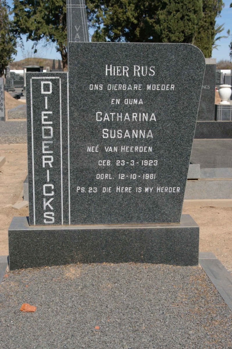 DIEDERICKS Catharina Susanna nee VAN HEERDEN 1923-1981