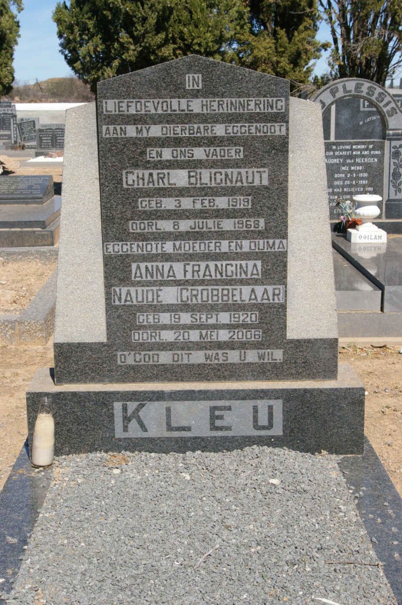 KLEU Charl Blignaut 1919-1968 &amp; Anna Francina NAUDE nee GROBBELAAR 1920-2006