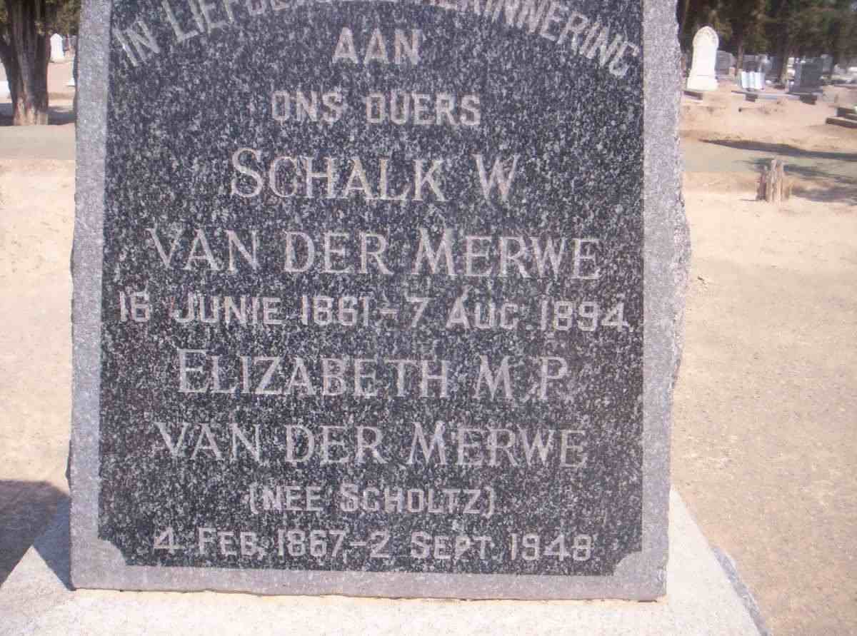 MERWE Schalk W., van der 1861-1894 &amp; Elizabeth M.P. SCHOLTZ 1867-1949