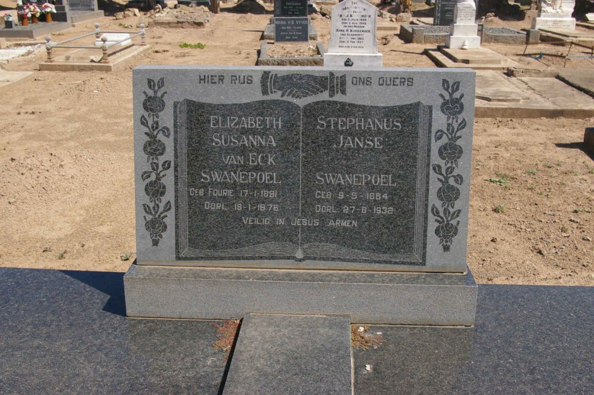 SWANEPOEL Stephanus Janse 1864-1932 &amp; Elizabeth Susanna van Eck FOURIE 1891-1976