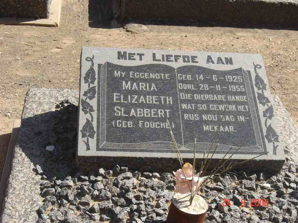 SLABBERT Maria Elizabeth nee FOUCHE 1925-1955