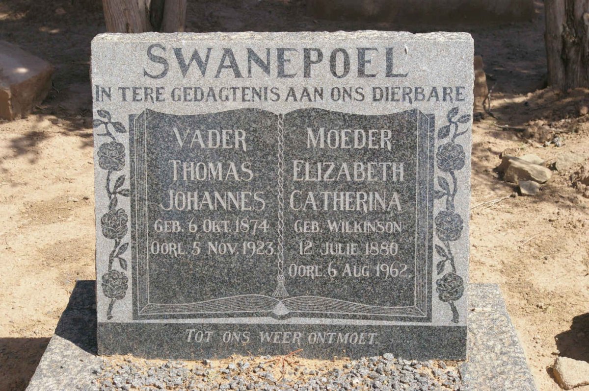 SWANEPOEL Thomas Johannes 1874-1923 &amp; Elizabeth Catherina WILKINSON 1880-1962