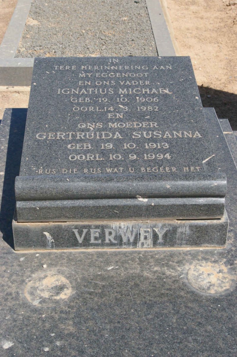 VERWEY Ignatius Michael 1906-1982 &amp; Gertruida Susanna 1913-1994
