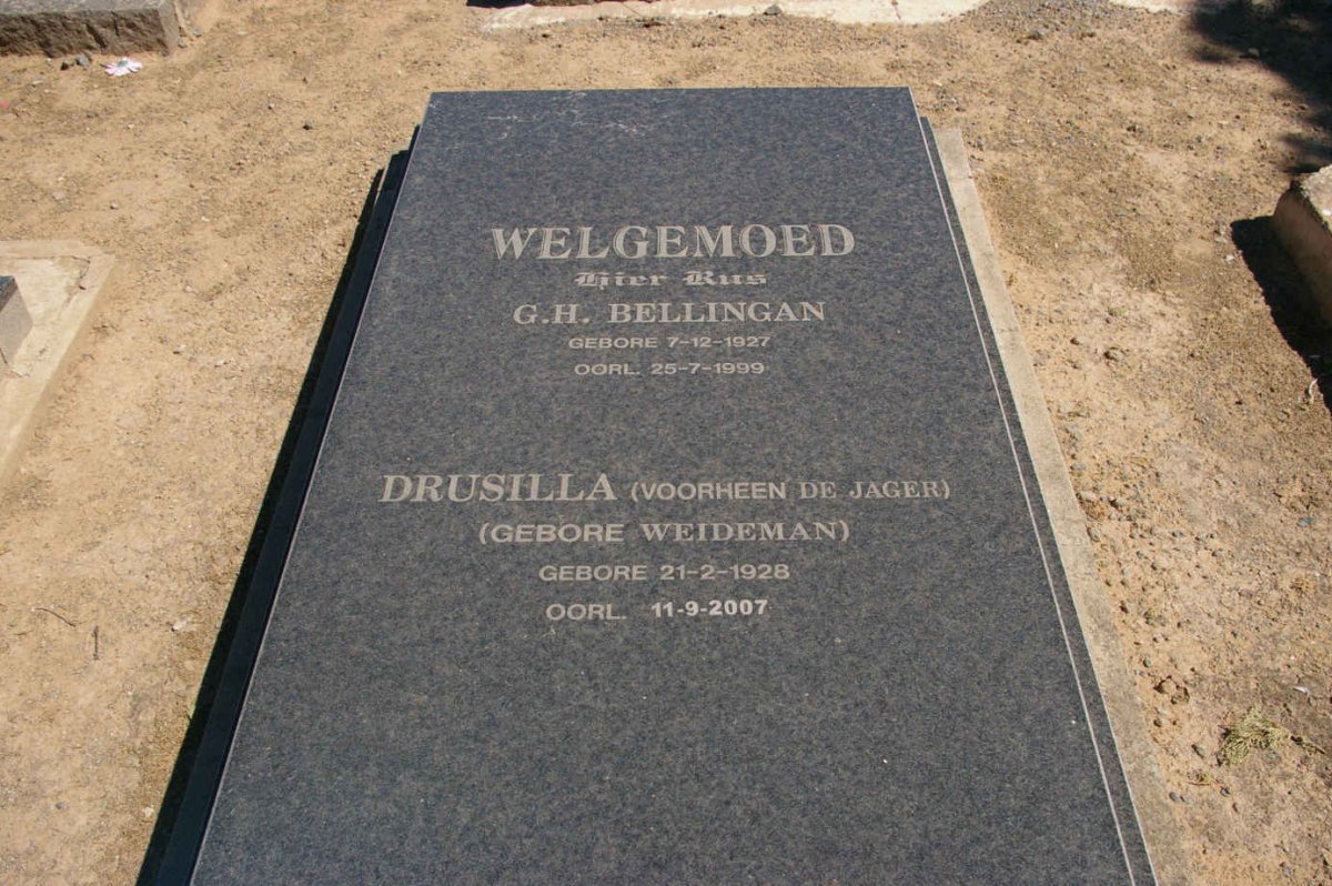 WELGEMOED G.H. Bellingan 1927-1999 &amp; Drusilla previously DE JAGER nee WEIDEMAN 1928-2007