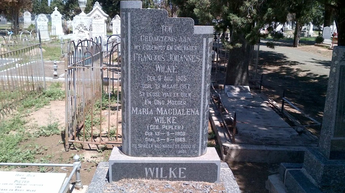 WILKE Francois Johannes 1905-1957 &amp; Maria Magdalena PEPLER 1909-1969