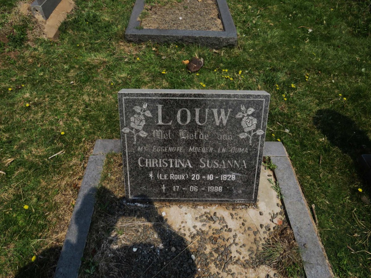 LOUW Christina Susanna nee LE ROUX 1928-1988