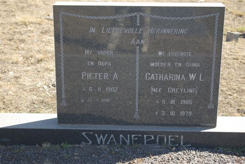 SWANEPOEL Pieter A. 1902-1882 &amp; Catharina W.L. GREYLING 1905-1979
