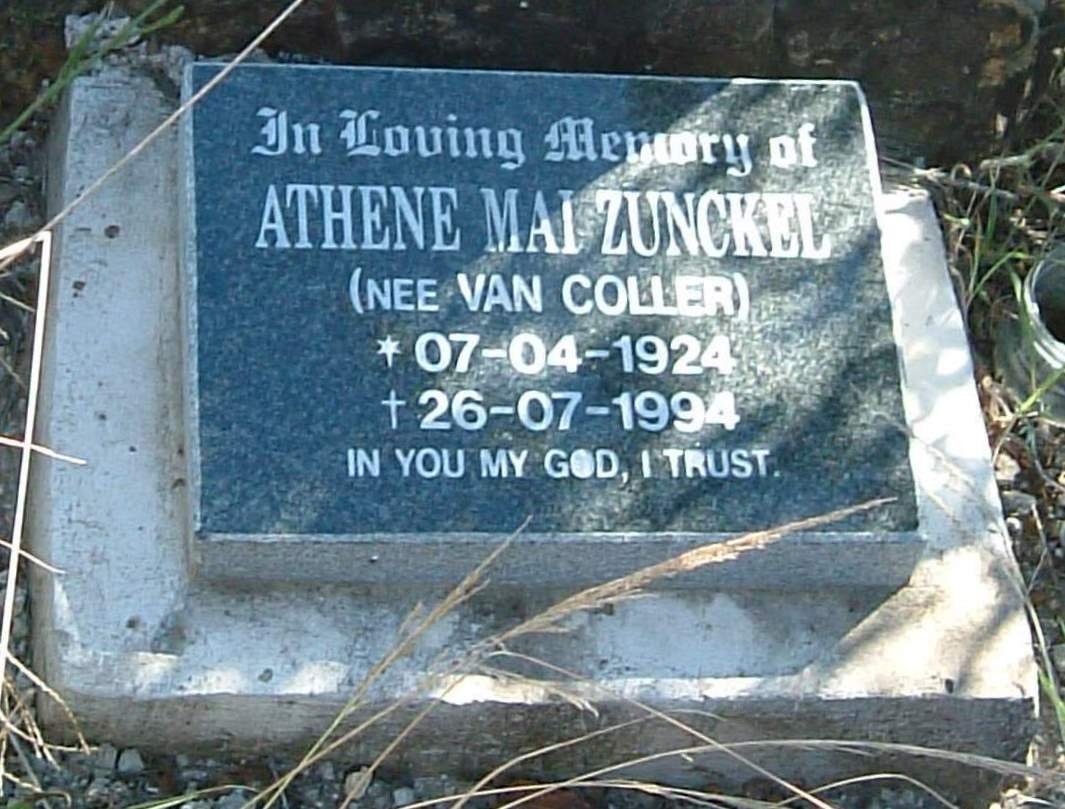 ZUNCKEL Athene Mai nee VAN COLLER 1924-1994