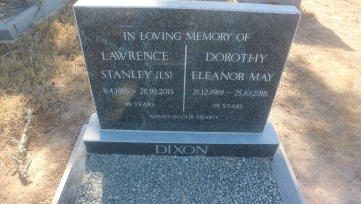 DIXON Lawrence Stanley 1916-2015 &amp; Dorothy Eleanor May 1919-2018