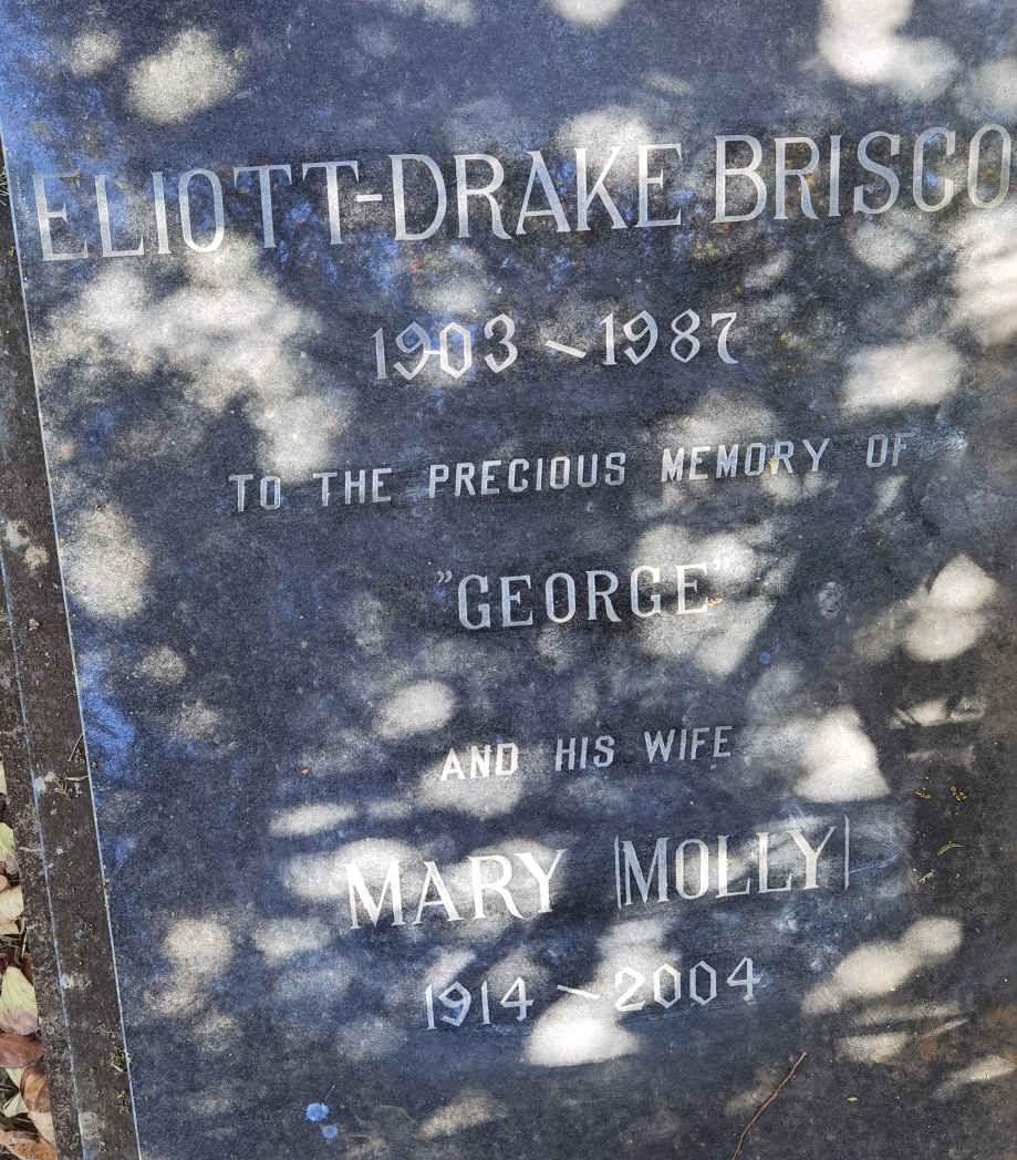 BRISCOE George, ELIOTT-DRAKE 1903-1987 & Mary Molly 1914-2004