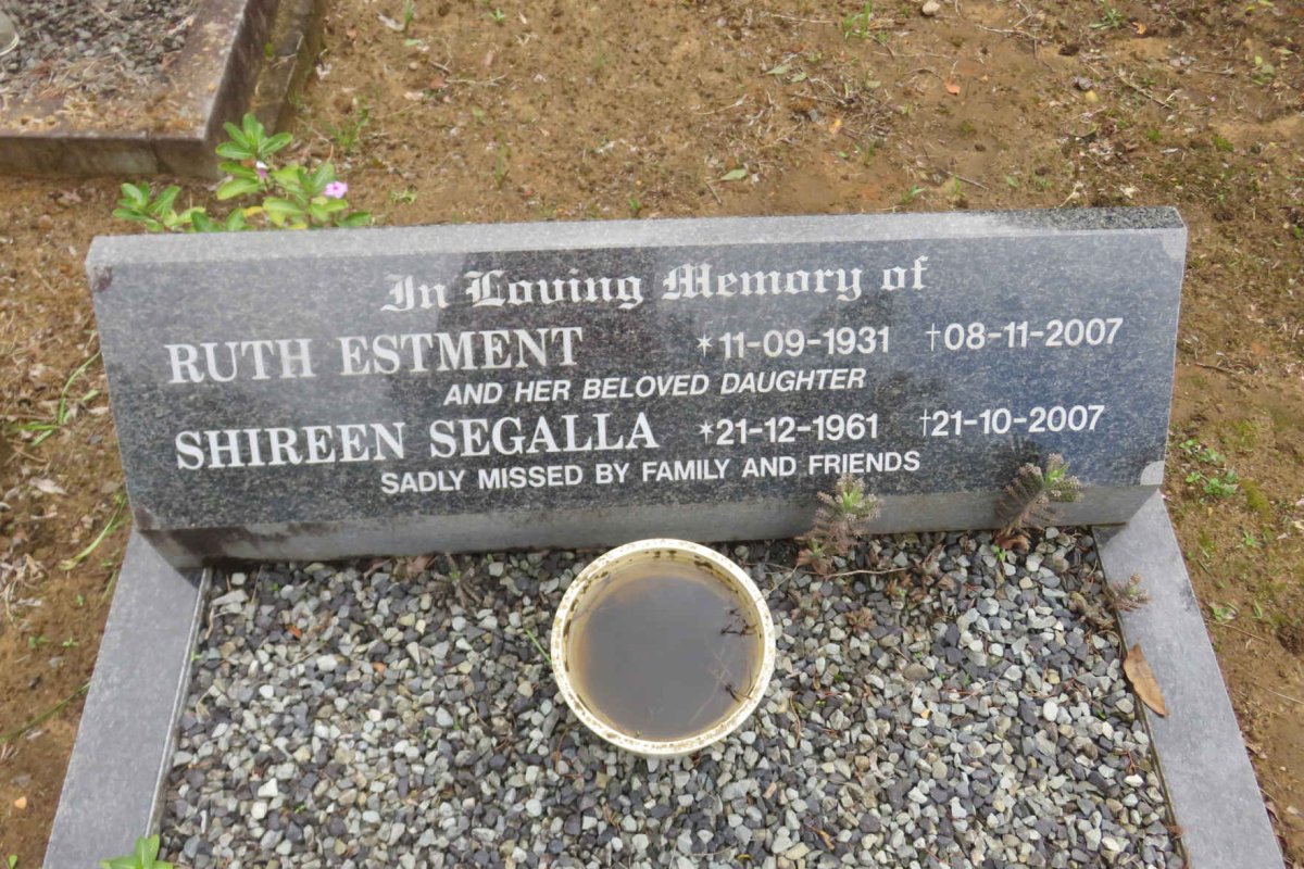 ESTMENT Ruth 1931-2007 :: SEGALLA Shireen 1961-2007