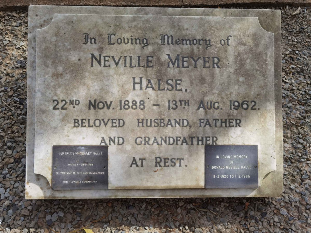 HALSE Neville Meyer 1888-1962 :: HALSE Gertrude Margaret 1893-1986 :: HALSE Donald Neville 1920-1986