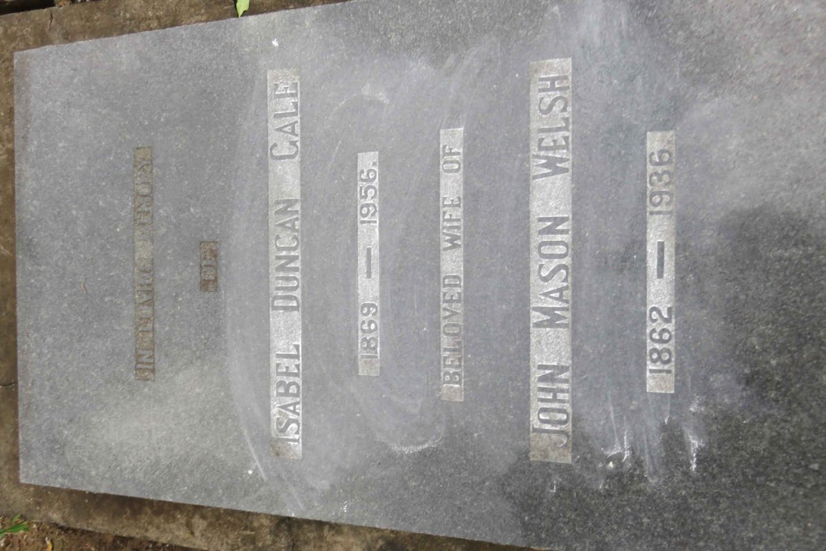 WELSH John Mason 1862-1936 &amp; Isabel Duncan GALE 1869-1956