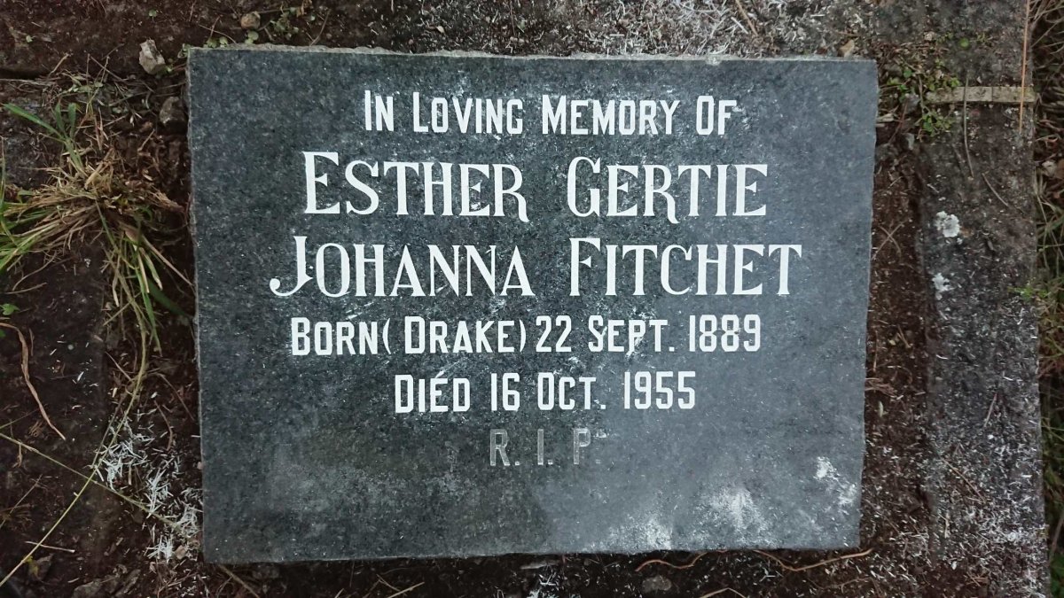 FITCHET Esther Gertie Johanna nee DRAKE 1889-1955