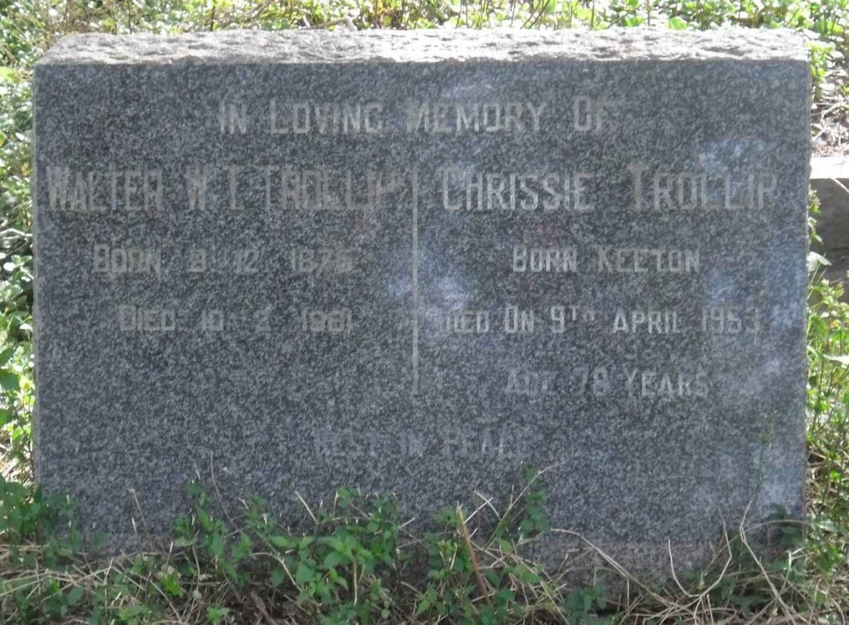 TROLLIP Walter W.T. 1875-1961 &amp; Chrissie KEETON -1953