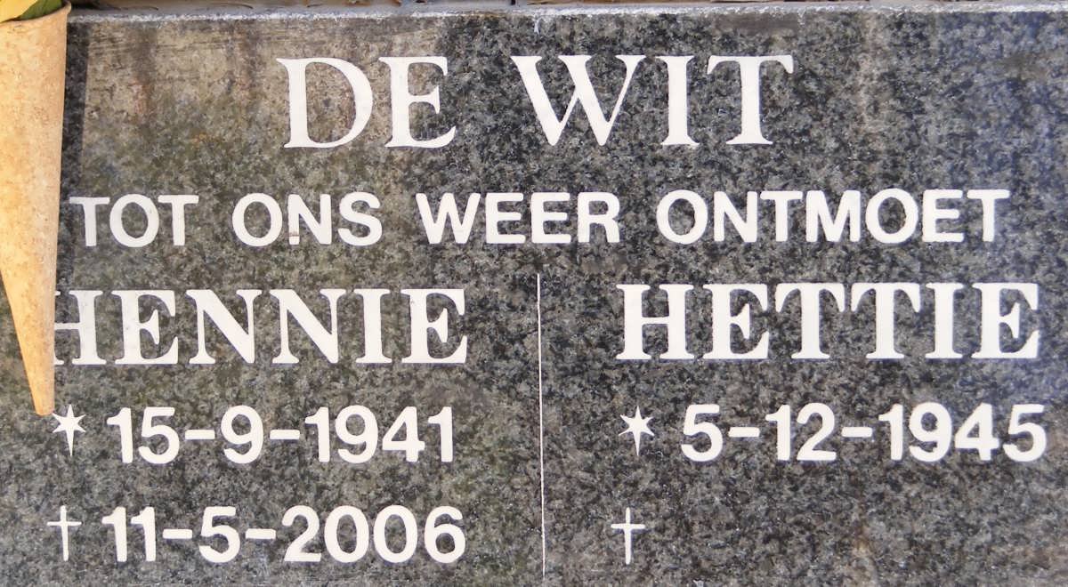 WIT Hennie, de 1941-2006 &amp; Hettie 1945-