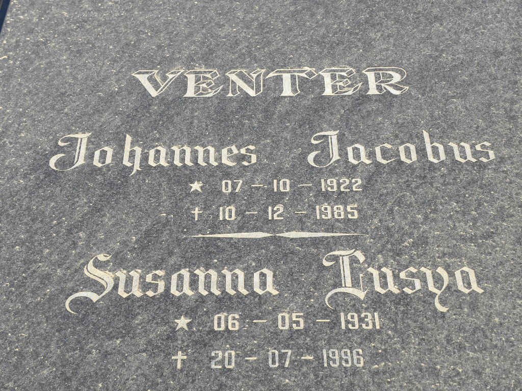 VENTER Johannes Jacobus 1922-1985 &amp; Susanna Lusya 1931-1996