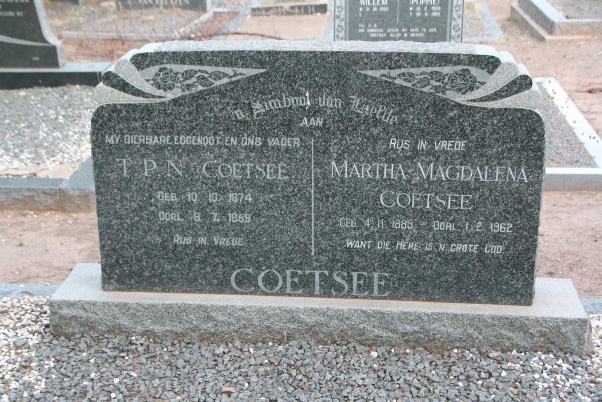 COETSEE T.P.N. 1874-1959 &amp; Martha Magdalena 1885-1962
