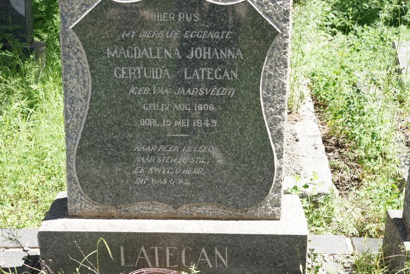 LATEGAN Magdalena Johanna Gertruida nee VAN JAARSVELDT 1906-1945