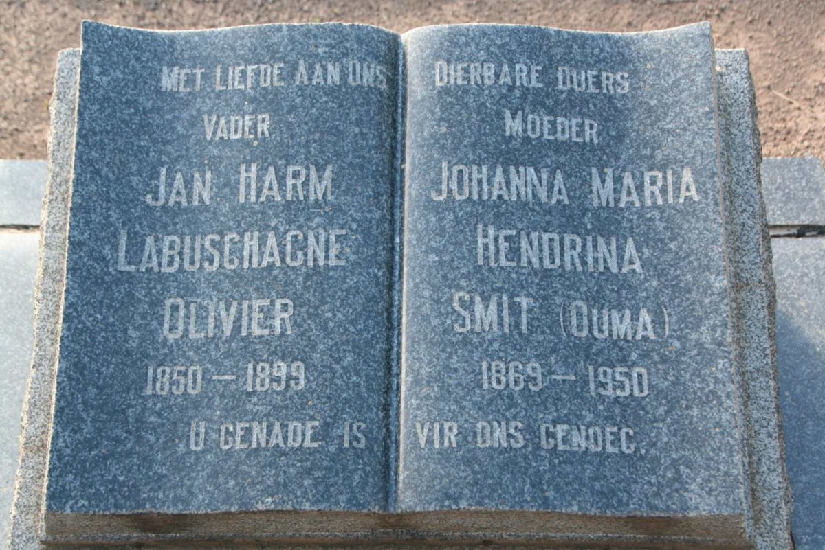 OLIVIER Jan Harm Labuschagne 1850-1899 &amp; Johanna Maria Hendrina SMIT 1869-1950
