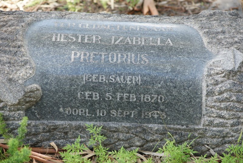 PRETORIUS Hester Izabella nee SAUER 1870-1943
