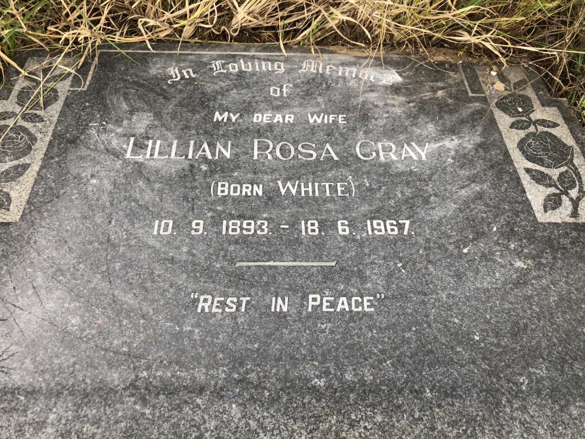 GRAY Lillian Rosa nee WHITE 1893-1967