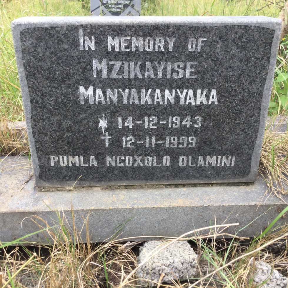 MZIKAYISE Manyakanyaka 1943-1999
