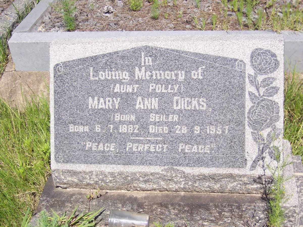 DICKS Mary Ann nee SEILER 1882-1957