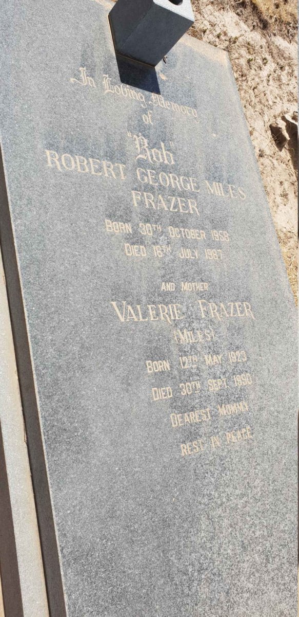 FRAZER Robert George Miles 1958-1987 :: FRAZER Valerie nee MILES 1923-1990